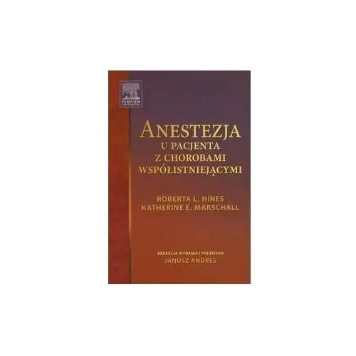 Anestezja u pacjenta z chorobami współistniejącymi