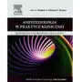 Anestezjologia w praktyce klinicznej. Jednostki chorobowe od A do Z Sklep on-line