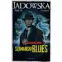 Szamański blues Aneta jadowska Sklep on-line