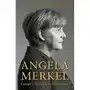 Angela Merkel: Europes Most Influential Leader [Expanded and Updated Edition] Sklep on-line