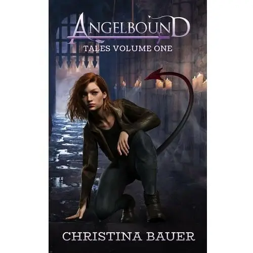 Angelbound Tales Volume One