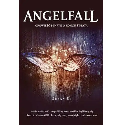 Angelfall. Tom 1