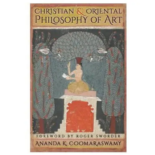 Angelico press Christian and oriental philosophy of art