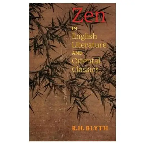 Angelico press Zen in english literature and oriental classics