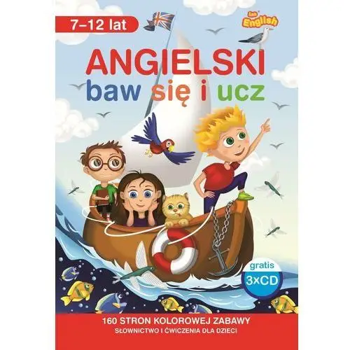 Angielski. baw się i ucz 7-12 lat. książka + 3 x cd