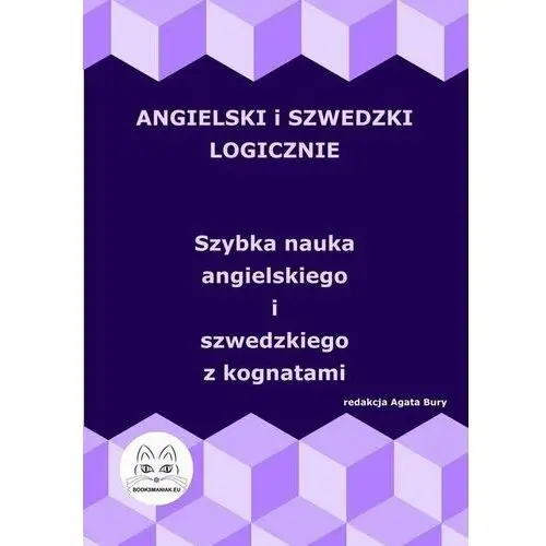 Angielski i szwedzki logicznie. nauka angielskiego i szwedzkiego z kognatami