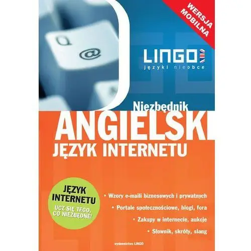 Angielski język internetu Mitchel-Masiejczyk Alisa, Szymczak Piotr