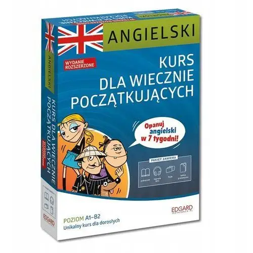 Angielski Kurs dla wiecznie początkujących. Wydanie rozszerzone