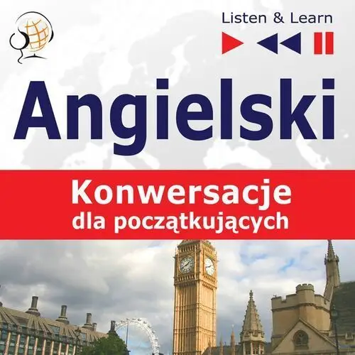 Angielski na mp3. Konwersacje dla początkujących