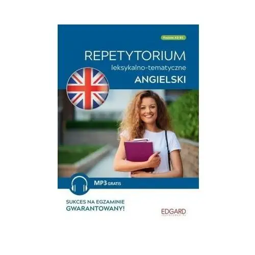 Angielski. Repetytorium leksykalno-temat. A2-B1