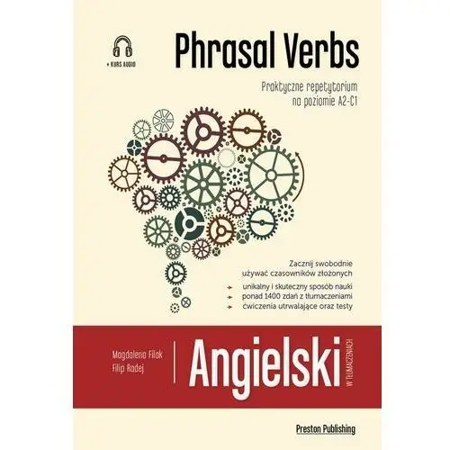 Angielski w tłumaczeniach. Phrasal verbs. Praktyczne repetytorium + CD