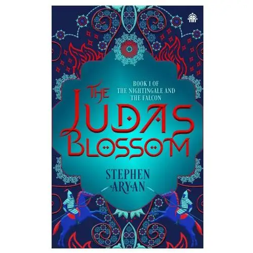 The Judas Blossom: Book I of the Nightingale and the Falcon