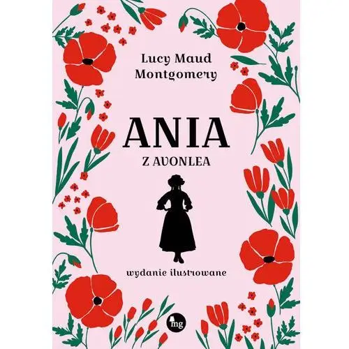 Ania z Avonlea. Wydanie ilustrowane