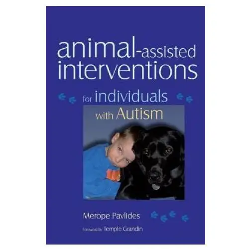 Animal-assisted interventions for individuals with autism Jessica kingsley publishers