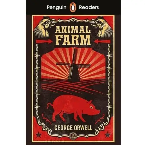 Animal Farm. Penguin Readers. Level 3