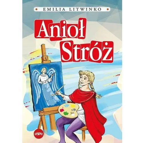 Anioł Stróż