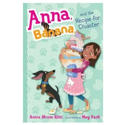 Anna, banana, and the recipe for disaster, 6 Simon & schuster books you