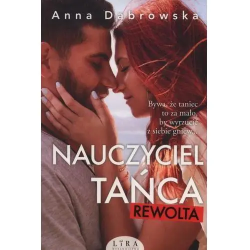 Nauczyciel tańca rewolta Anna dąbrowska