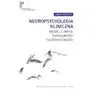 Anna herzyk Neuropsychologia kliniczna wobec zjawisk świadomości i nieświadomości Sklep on-line