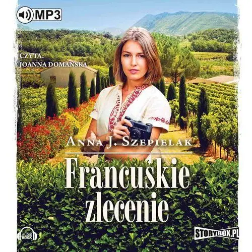 Anna j. szepielak Francuskie zlecenie