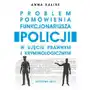 Problem pomówienia funkcjonariusza policji w ujęciu prawnym i kryminologicznym, 105D69ACEB Sklep on-line