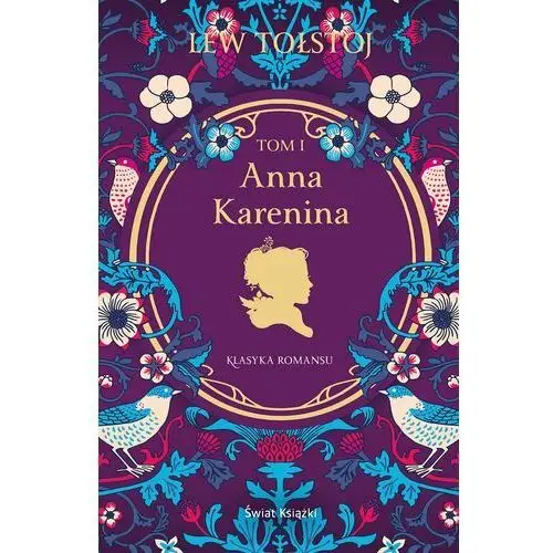 Anna Karenina. Tom 1