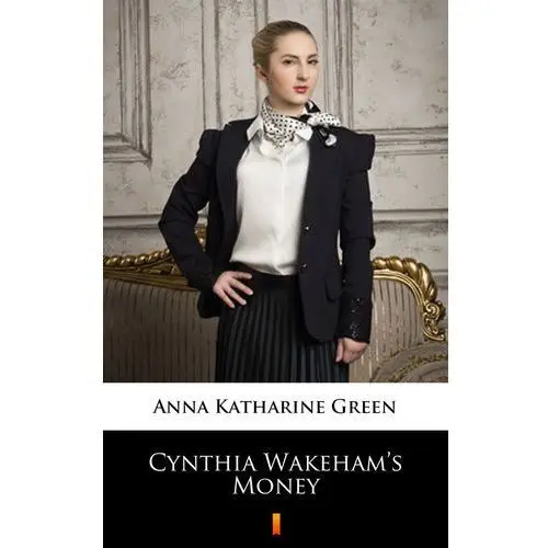 Cynthia wakeham's money