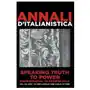 Annali d'italianistica, inc. Speaking truth to power from medieval to modern italy Sklep on-line