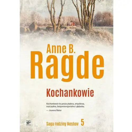 Kochankowie. saga rodziny neshov. tom 5