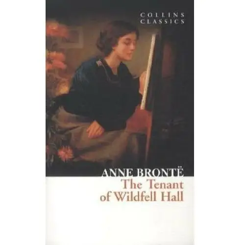 The tenant of wildfell hall. die herrin von wildfell hall, englische ausgabe Anne brontë