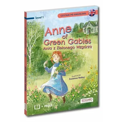 Anne of Green Gable Ania z Zielonego Wzgórza. Czytam po angielsku