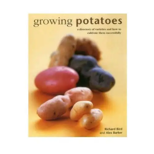 Growing potatoes Anness publishing