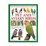 Anness publishing Keeping pet & aviary birds, the complete practical guide to Sklep on-line