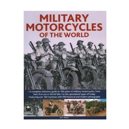 Military Motorcycles, The World Encyclopedia of