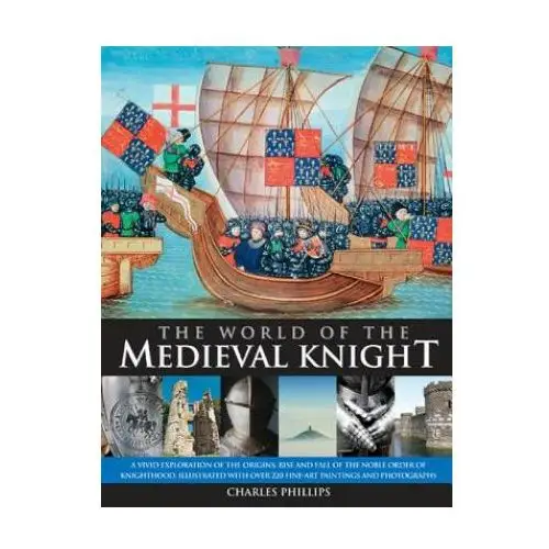 World of the Medieval Knight