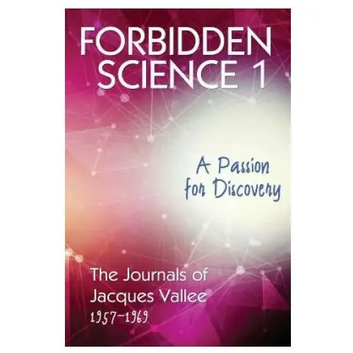 Forbidden science 1 Anomalist books