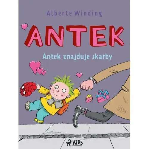 Antek znajduje skarby. Antek. Tom 2