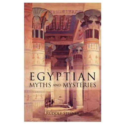 Anthroposophic press inc Egyptian myths and mysteries