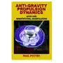 Anti-gravity propulsion dynamics Adventures unlimited press Sklep on-line