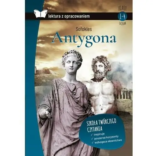 Antygona. Lektura z opracowaniem