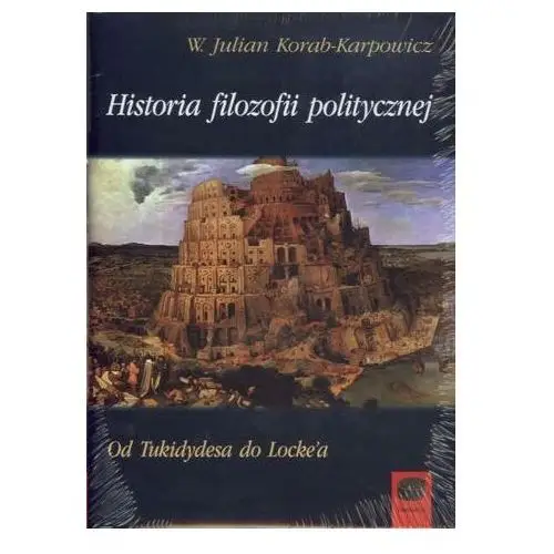 Antyk marek derewiecki Historia filozofii politycznej - korab-karpowicz w. julian