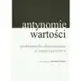 Antynomie wartości - problematyka aksjologiczna w językoznawstwie, AZ#BCDE7B74EB/DL-ebwm/pdf Sklep on-line