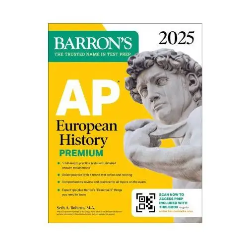 AP European History Premium, 2025: 5 Practice Tests + Comprehensive Review + Online Practice