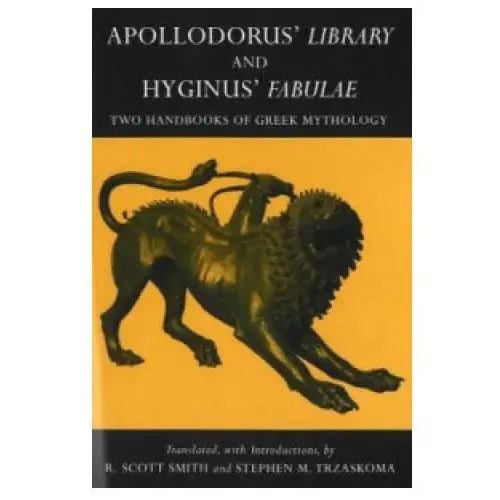 Apollodorus' Library and Hyginus' Fabulae