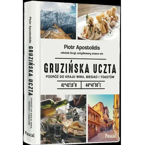 Gruzińska uczta - piotr apostolidis Apostolidis piotr