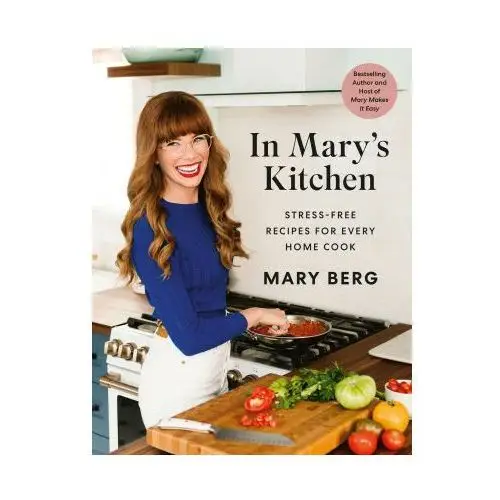 Appetite by rh In mary's kitchen: stress-free recipes for every home cook