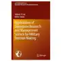 Applications of operations research and management science for military decision making Springer nature switzerland ag Sklep on-line