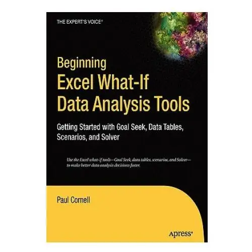 Beginning excel what-if data analysis tools Apress