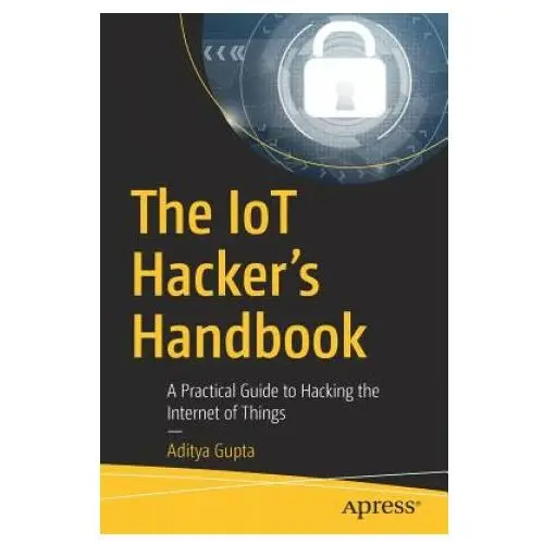 Iot hacker's handbook Apress