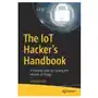 Iot hacker's handbook Apress Sklep on-line